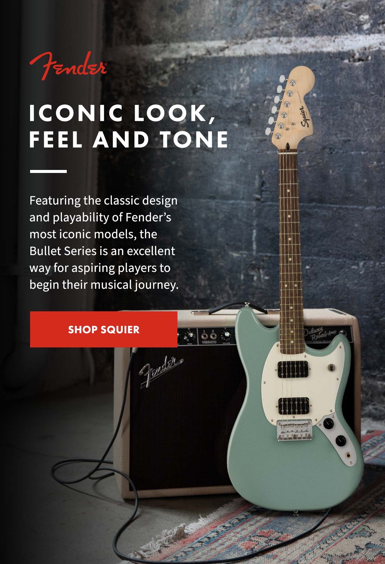 Fender | Iconic Look, Feel and Tone