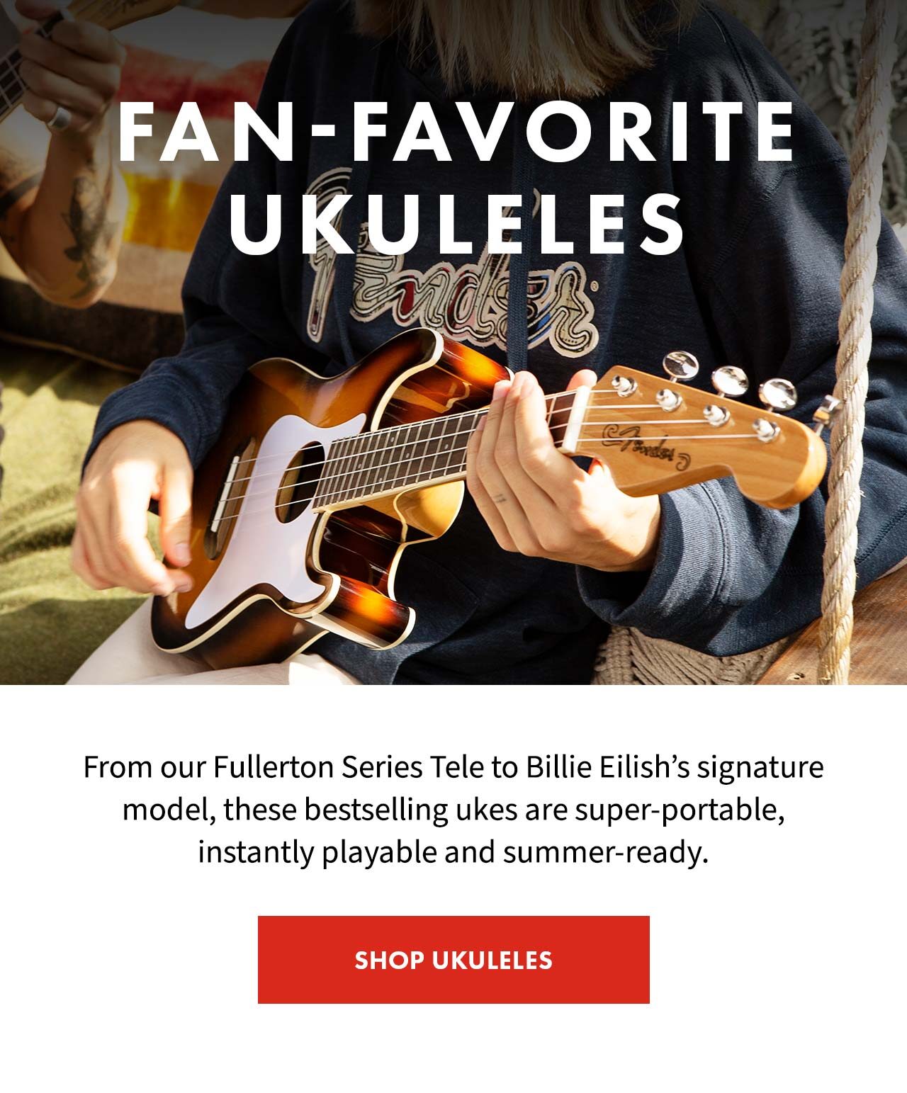 Fan-Favorite Ukuleles
