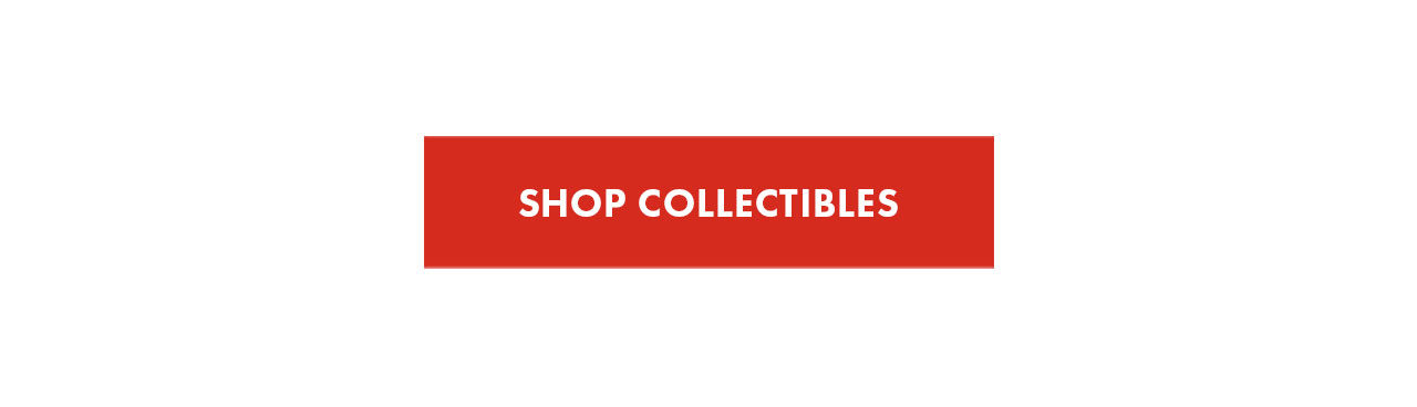 Shop Collectibles