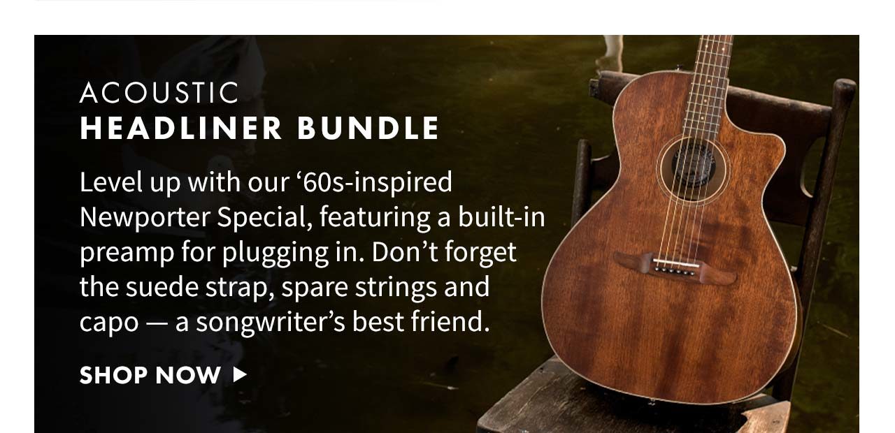 Acoustic Bundle | Shop Now