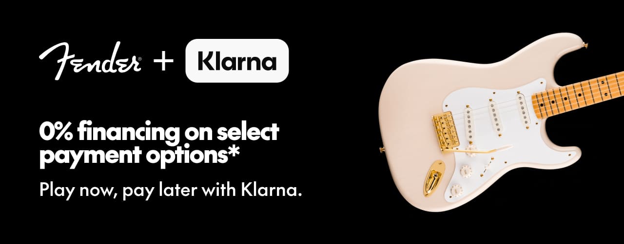 Fender + Klarna | 0% financing on select payment options*