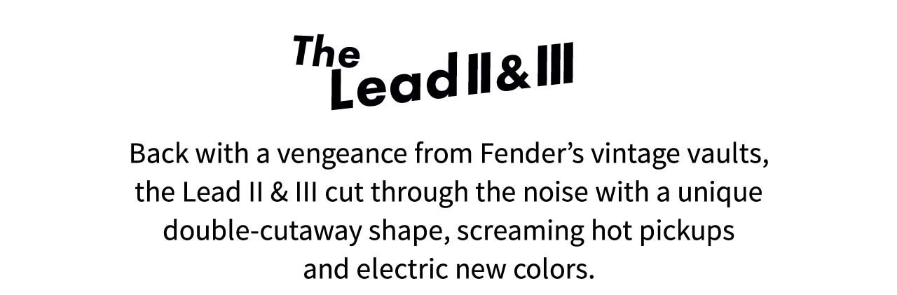Back with a vengeance from Fender's vintage vaults